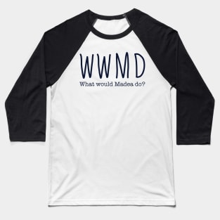 WWMD Baseball T-Shirt